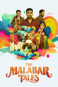 The Malabar Tales (2025) Dual Audio [Hindi ORG & Malayalam] WEB-DL