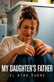 My Daughter’s Father : Season 1 Dual Audio [Hindi ORG & Spanish] WEB-DL