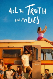 All the Truth in My Lies [2026] : Season 1 Dual Audio [Hindi ORG & Spanish] WEB-DL 720p HEVC | [Complete]
