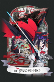 THE RIBBON HERO (2026) Dual/Multi Audio [Hindi ORG, ENG & JAP] WEB-DL 480p, 720p & 1080p | GDRive